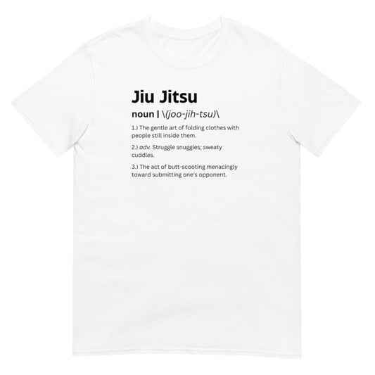 Jiu Jitsu Defined - Short Sleeve Unisex Tee Shirt